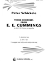 Three Choruses from E.E. Cummings