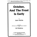 October & The Frost Is Early