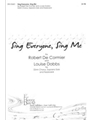 Sing Everyone, Sing Me