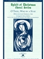 O Thou Who By A Star