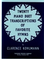 20 Piano Duet Transcriptions-Favorite Hymns