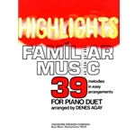 Highlights Of Familiar Music