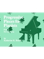 Progressive Pieces for Pianists Part 2 Moving Along PART 2, MOVING ALONG
