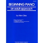 Beginning Piano, An Adult Approach