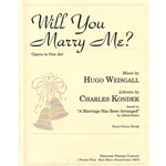Will You Marry Me