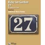 27 An Opera in Five Acts (Version with S.A.T.B. Chorus)