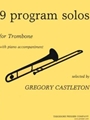 9 Program Solos for Trombone, with piano accompaniment