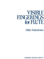 Visible Fingerings For Flute