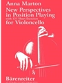 New Perspectives in Position Playing for Violoncello with 125 Short Exercises