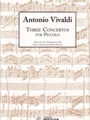 3 Concertos For Piccolo