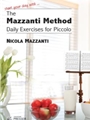 The Mazzanti Method Daily Exercises for Piccolo