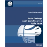 Six Songs On Poems Of Nelly Sachs For Soprano and Orchestra