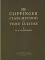 Class Method Of Voice Culture