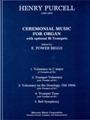 Ceremonial Music For Organ