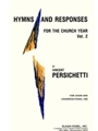Hymns and Responses for the Church Year Volume 2
