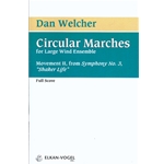 Circular Marches (Symphony #3 Mvt 1)