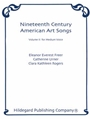 Nineteenth Century American Art Songs Volume Ii: Medium Voice