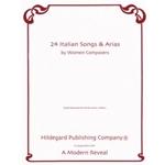 24 Italian Songs & Arias by Women Composers