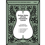 Guitar Solos Of Five Christmas Carols