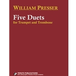 Five Duets for Trumpet and Trombone