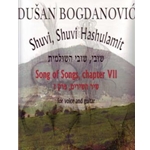 Shuvi, Shuvi Hashulamit Song Of Songss, Chapter VII