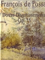 12 Divertissemens Op.15 For Solo Guitar