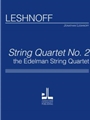 String Quartet No.2 The Edelman String Quartet