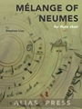 Melange of Neumes