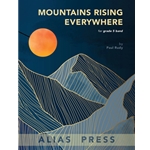 Mountains Rising Everywhere