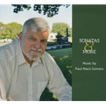 Sonatas and More Music by Paul Mack Somers