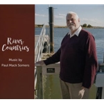 River Countries Music by Paul Mack Somers
