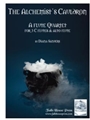 The Alchemist's Cauldron A Flute Quartet