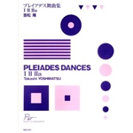 Pleiades Dances I, Ii, Iia