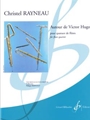 Autour de Victor Hugo For Flute Quartet