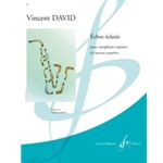 Echos Eclates for soprano saxophone