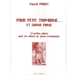 Pour Petit Trombone Et Grand Piano