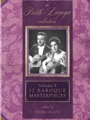 The Presti-Lagoya Collection Vol.5 12 Baroque Masterpieces