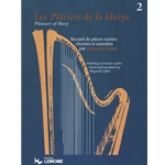 Les Plaisirs De La Harpe Vol.2