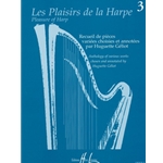 Le Plaisirs de la Harpe -  Recueil De Pieces Variees Choisies Et Annotees Par Huguette Geloit