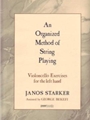 Organized Method Of String Playing