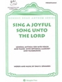SING A JOYFUL SONG UNTO THE LORD