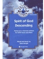 SPIRIT OF GOD DESCENDING