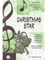 CHRISTMAS STAR CHRISTMAS (OR EPIPHANY) ANTHEM FOR SATB VOICES AND PIANO