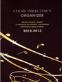 Choir Director's Organizer - 2011-2012