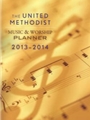 United Methodist Music & Worship Planner