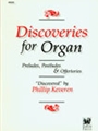 Discoveries For Organ