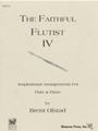 Faithful Flutist Volume 4