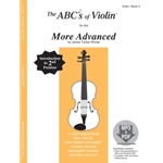 Abc's Of Violin  Bk 4  More Advanced