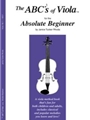 ABC's Of Viola  Bk 1  Absolute Beginner