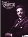 Fritz Kreisler Collection  Volume 3